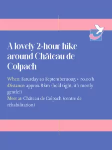 ALGSO instagram post with text: A lovely 2‑hour hike around Château de Colpach When: Saturday 20 September 2025 • 10.00 h Distance: approx. 8 km (hold tight, it’s mostly gentle!) Meet at: Château de Colpach (centre de réhabilitation)